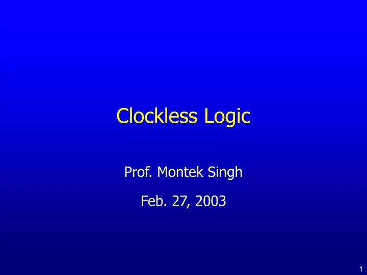 clockless logic