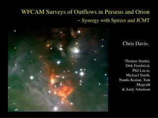 WFCAM Surveys of Outflows in Perseus and Orion - Synergy with Spitzer and JCMT