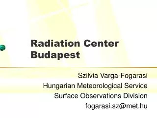 Radiation Center Budapest