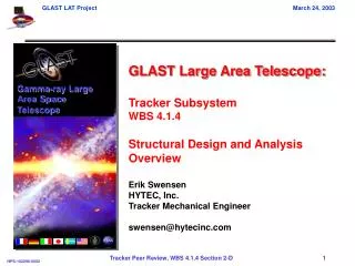 GLAST Large Area Telescope: Tracker Subsystem WBS 4.1.4 Structural Design and Analysis Overview