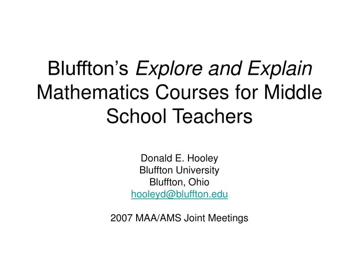 bluffton s explore and explain mathematics courses for middle school teachers
