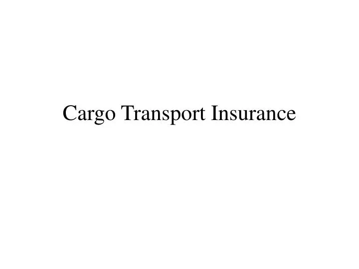 cargo transport insurance