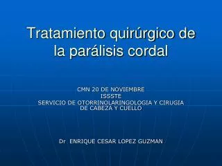 tratamiento quir rgico de la par lisis cordal