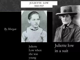 Juliette Low 1860-1927