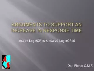 Arguments to Support an Increase in Response Time