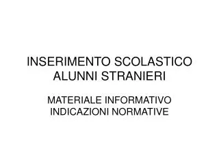 inserimento scolastico alunni stranieri