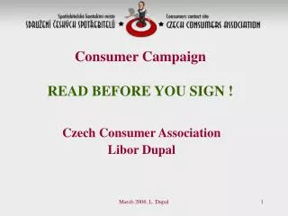 Consumer Campaign READ BEFORE YOU SIGN !