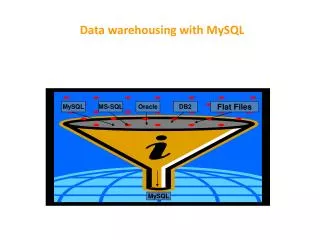 Data warehousing with MySQL