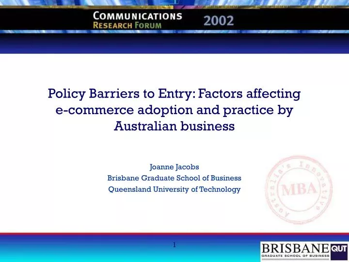 policy barriers to entry factors affecting e commerce adoption and practice by australian business