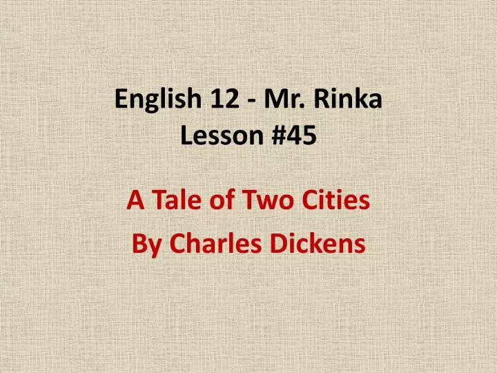 english 12 mr rinka lesson 45