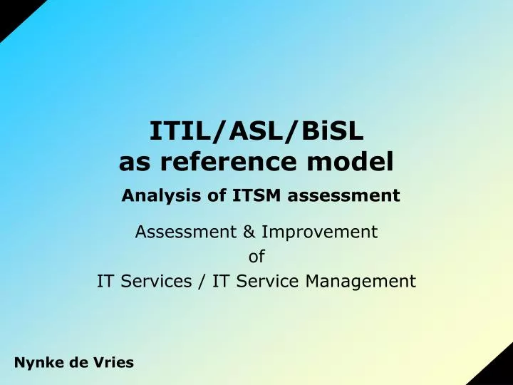 itil asl bisl as reference model analysis of itsm assessment