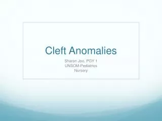 Cleft Anomalies