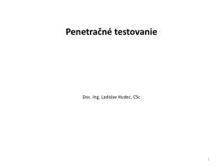 p enetra n testovanie