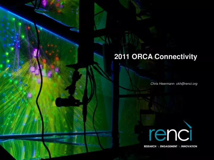 2011 orca connectivity