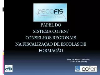papel do sistema cofen conselhos regionais na fiscaliza o de escolas de forma o