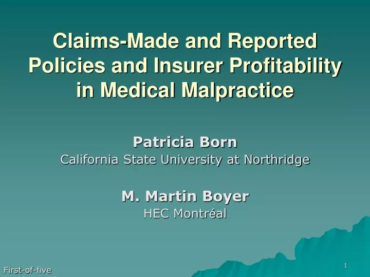 claims made and reported policies and insurer profitability in medical malpractice