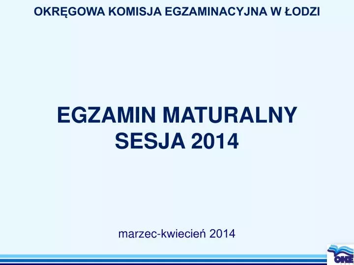 egzamin maturalny sesja 2014