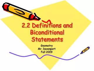 2.2 Definitions and Biconditional Statements