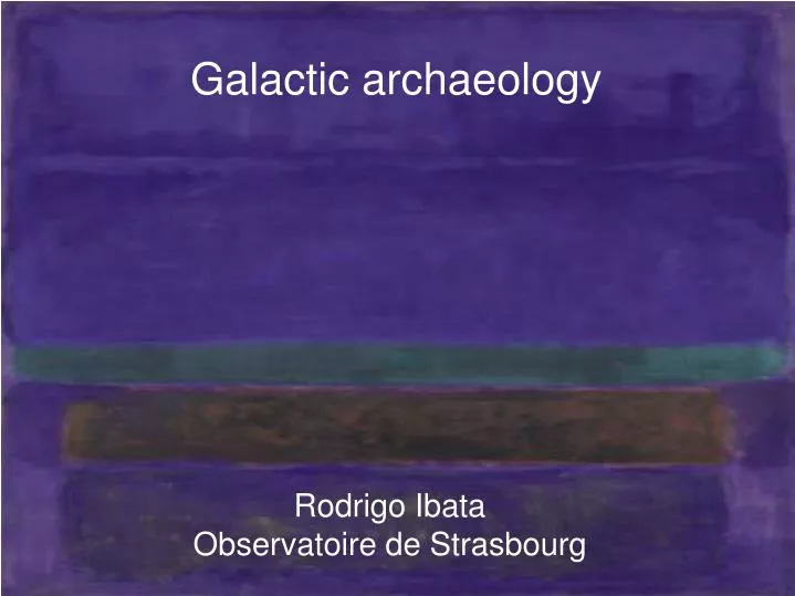 galactic archaeology