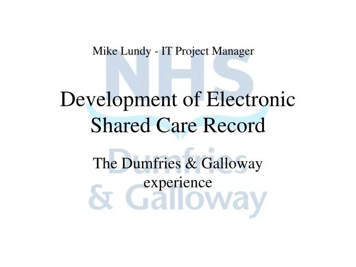 development of electronic shared care record