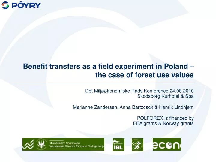 benefit transfers as a field experiment in poland the case of forest use values