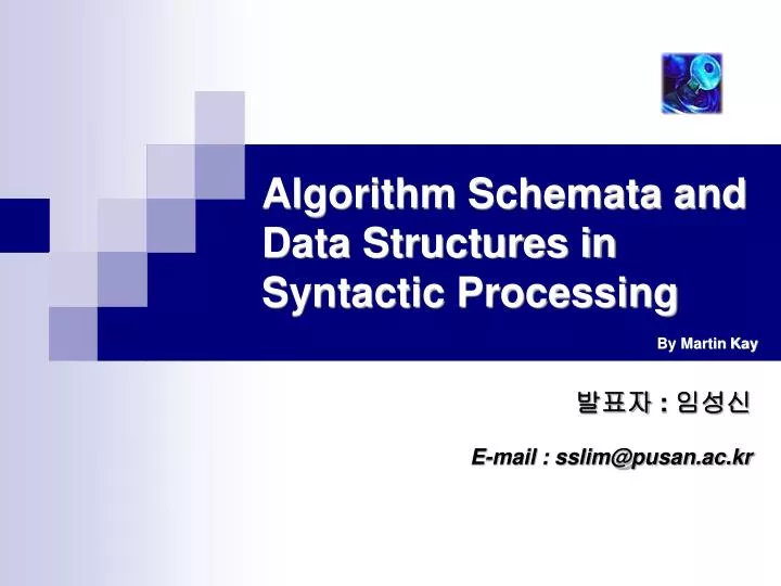 algorithm schemata and data structures in syntactic processing
