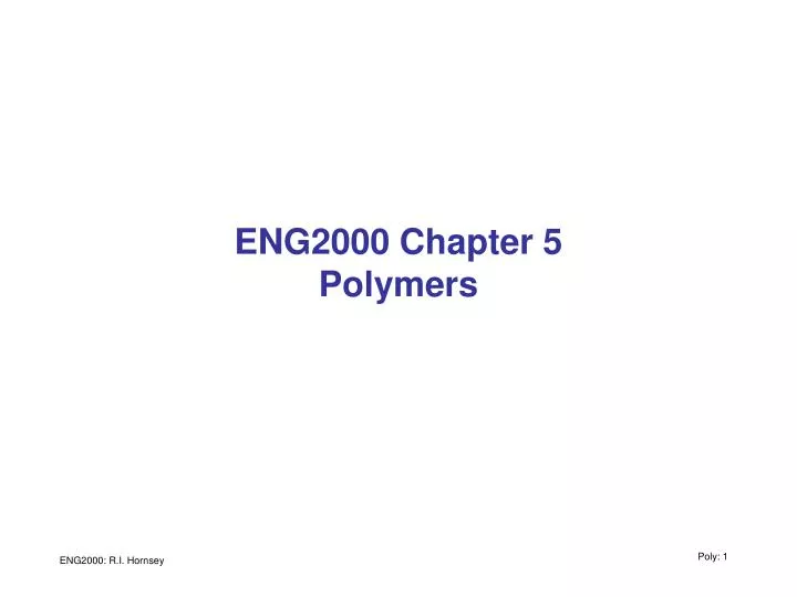 eng2000 chapter 5 polymers