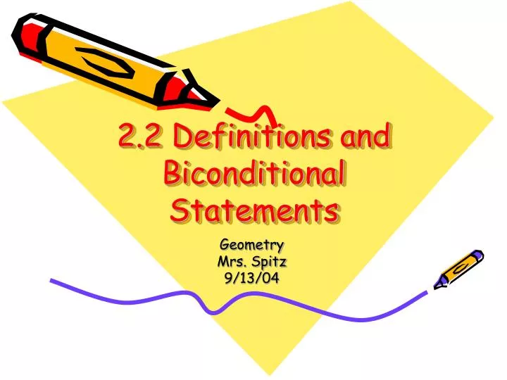 2 2 definitions and biconditional statements