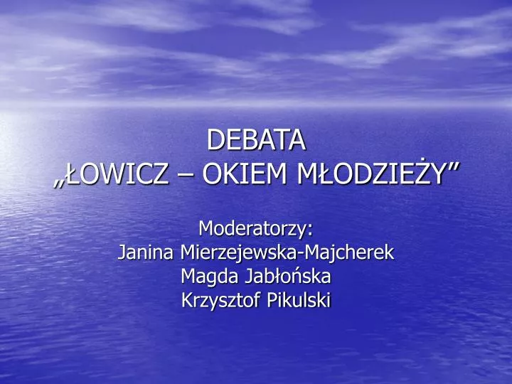 debata owicz okiem m odzie y