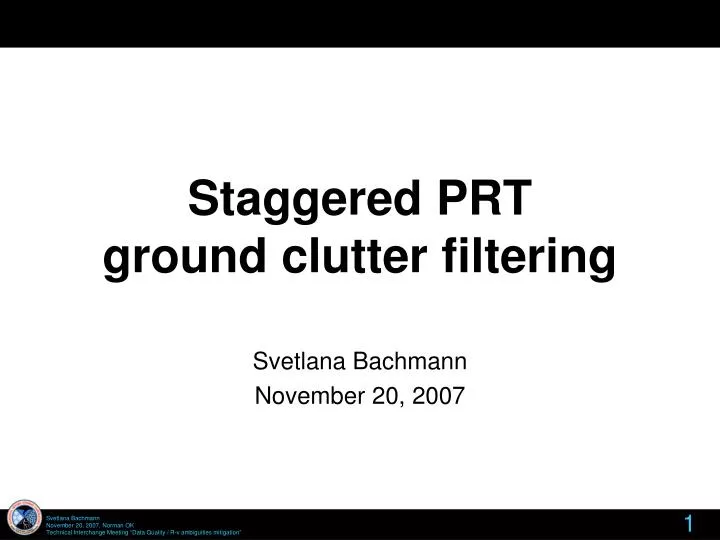 staggered prt ground clutter filtering