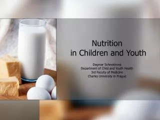 Nutrition in Children and Youth