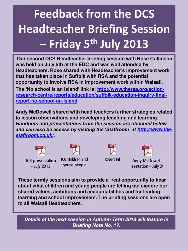 feedback from the dcs headteacher briefing session friday 5 th july 2013