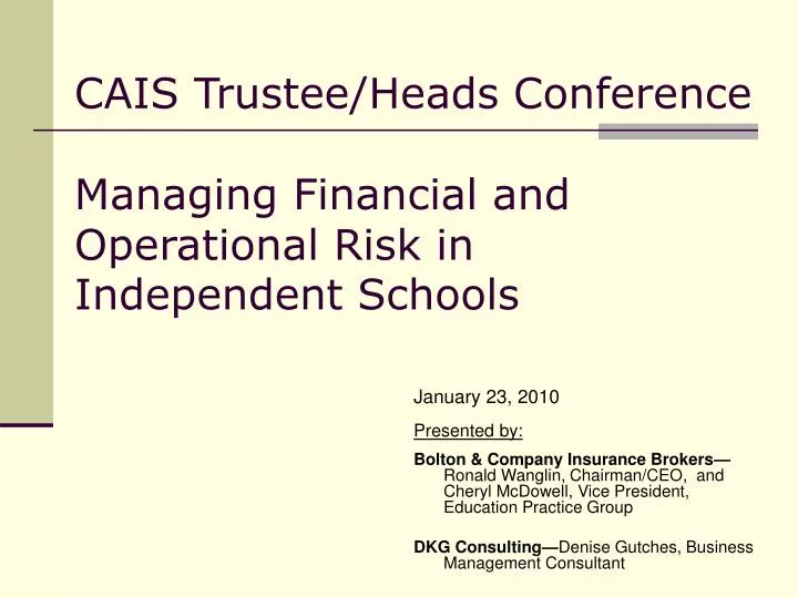 cais trustee heads conference managing financial and operational risk in independent schools