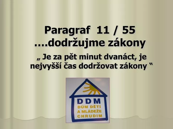 paragraf 11 55 dodr ujme z kony