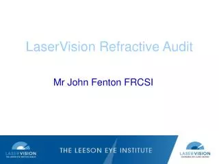 LaserVision Refractive Audit