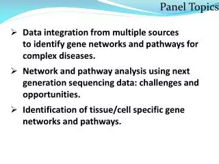 Panel Topics