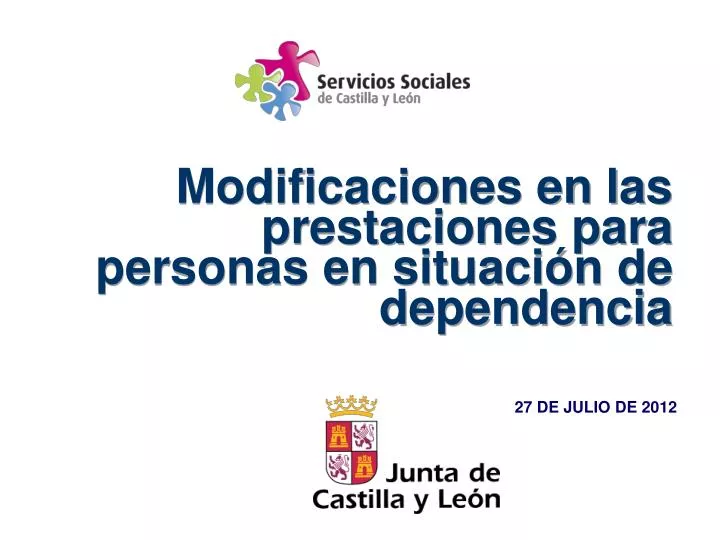 modificaciones en las prestaciones para personas en situaci n de dependencia