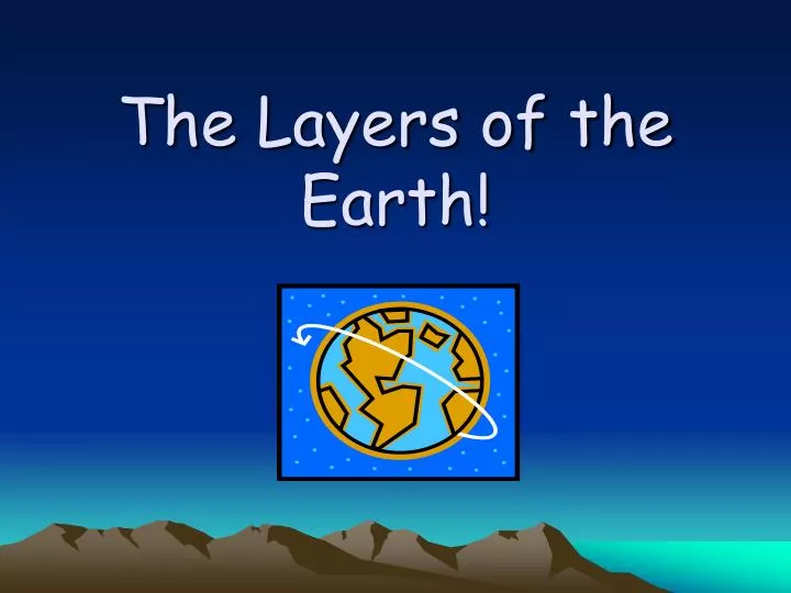 the layers of the earth