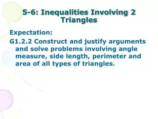 5-6: Inequalities Involving 2 Triangles