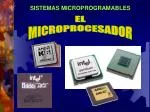 EL MICROPROCESADOR - slide 1