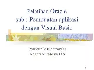 pelatihan oracle sub pembuatan aplikasi dengan visual basic