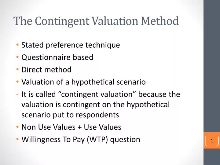 the contingent valuation method