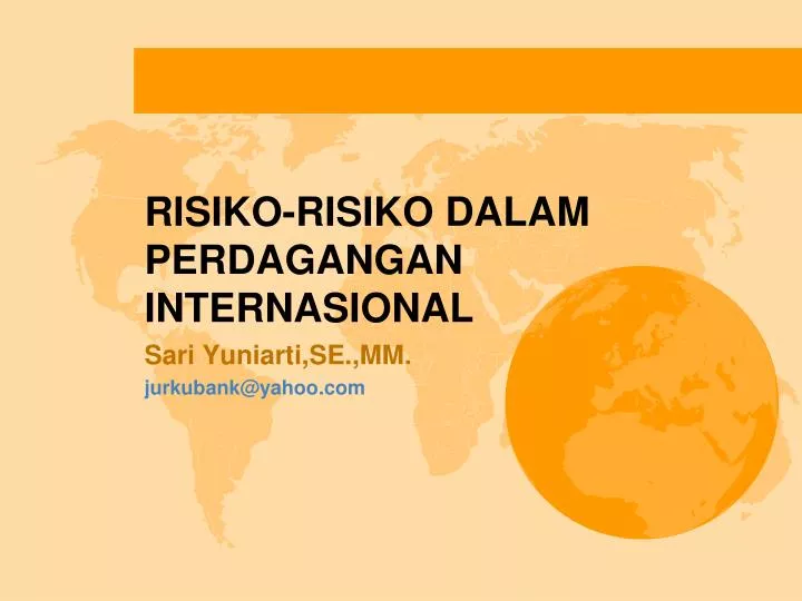 risiko risiko dalam perdagangan internasional