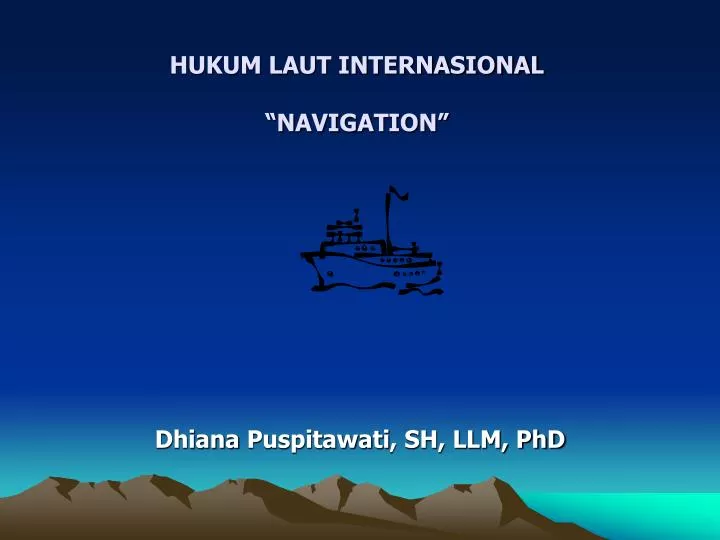 hukum laut internasional navigation