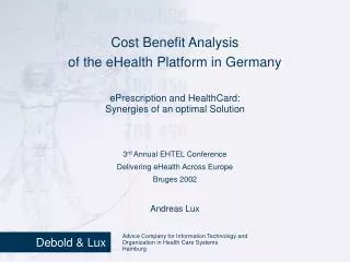 Cost Benefit Analysis of the eHealth Platform in Germany