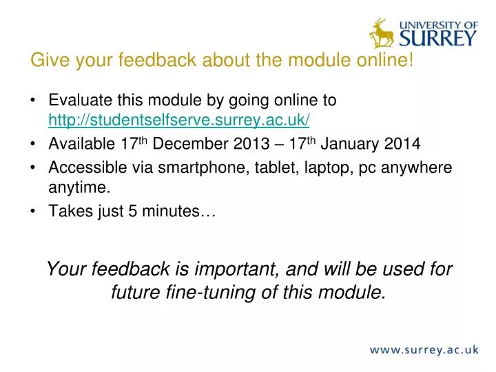 give your feedback about the module online