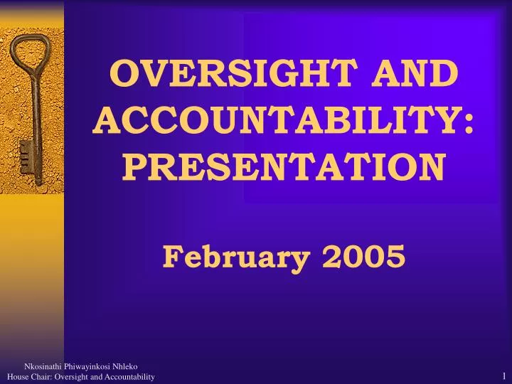 oversight and accountability presentation february 2005