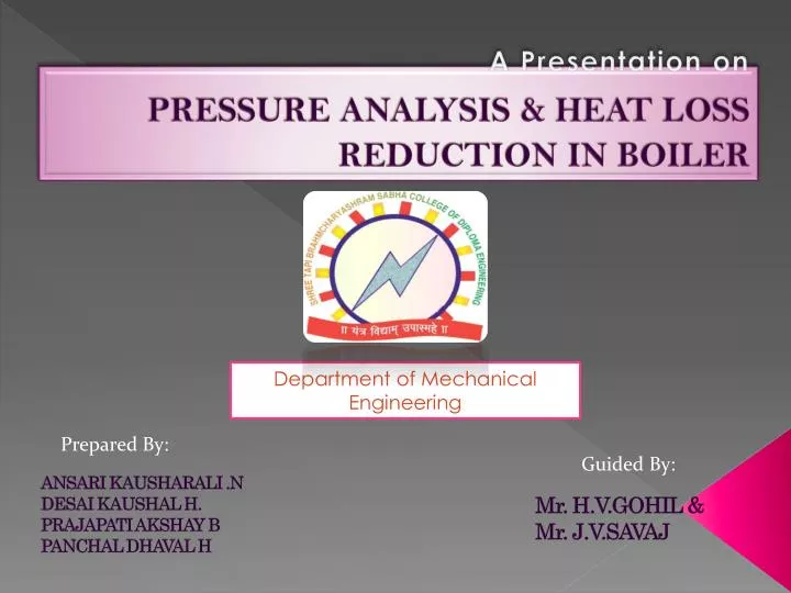 a presentation on pressure analysis heat loss reduction in boiler