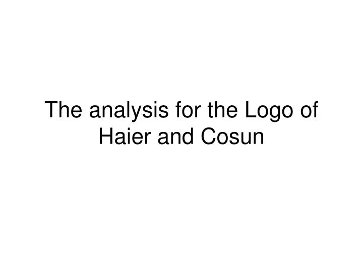 the analysis for the logo of haier and cosun