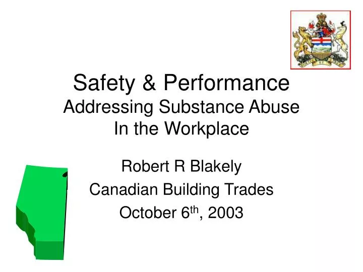 safety performance addressing substance abuse in the workplace